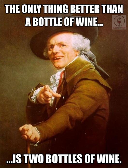 The-Only-Thing-Better-Than-One-Bottle-of-Wine-Meme.png