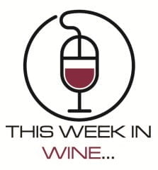 This week in wine...